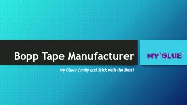 Bopp Tape Manufacturers & Suppliers