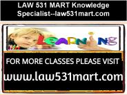 LAW 531 MART Knowledge Specialist--law531mart.com