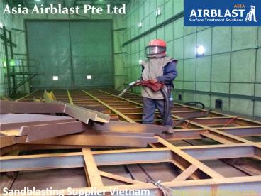 Sandblasting Supplier Vietnam
