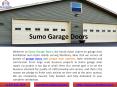 Sumo Garage Doors PowerPoint PPT Presentation