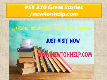 PSY 270 Great Stories /newtonhelp.com