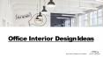 Best Interior design ideas for office PowerPoint PPT Presentation