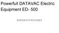 Powerfull DATAVAC Electric Equipment ED- 500 PowerPoint PPT Presentation