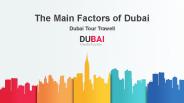 Dubai, the Stunning Destination