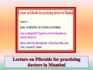 Lecture on Fibroids for Practicing Doctors in Mumbai