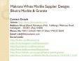 Makrana White Marble Supplier Designs Bhutra Marble & Granite PowerPoint PPT Presentation