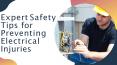 Expert Safety Tips for Preventing Electrical Injuries PowerPoint PPT Presentation
