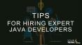 Effective Tips to Hire Expert Java Developers for you Next Project PowerPoint PPT Presentation