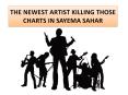 The Newest Artist Killing Those Charts in Sayema Sahar PowerPoint PPT Presentation