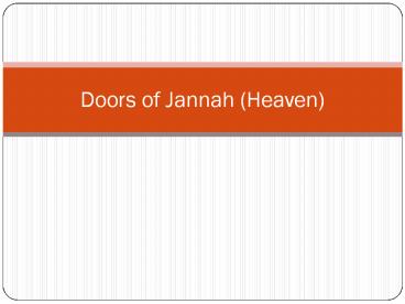 Doors of Jannah (Heaven) presentation | free to download