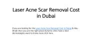 Laser Acne Scar Removal Cost in Dubai