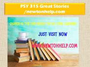 PSY 315 Great Stories /newtonhelp.com