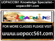 UOPACC561 Knowledge Specialist--uopacc561.com