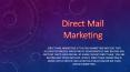 Direct Mail Marketing-Everest DMM PowerPoint PPT Presentation