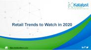 Retail Trends to Watch in 2020