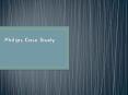 Philips case Study PPT - MyAssignmentHelp.com PowerPoint PPT Presentation