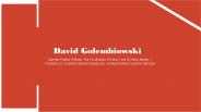 David Golembiowski - Possesses Excellent Leadership Abilities
