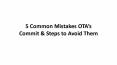 5 Common Mistakes OTAs commit and steps to avoid them PowerPoint PPT Presentation