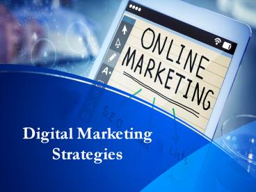 DIGITAL MARKETING STRATEGIES