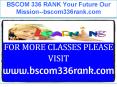 BSCOM 336 RANK Your Future Our Mission--bscom336rank.com PowerPoint PPT Presentation