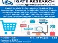 Saudi Arabia E-Commerce Market (by Segments, Payment Methods, Device Types, Average Revenue Per Users, Penetration), Users, Major Trends, Company Analysis, Recent Developments - Forecast to 2026
