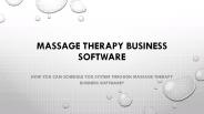Massage Therapy Business Software