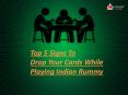 Top 5 Signs To Drop Your Cards While Playing Indian Rummy PowerPoint PPT Presentation