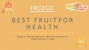 Best Fruit For Health | Fruit Snack | FRU2go