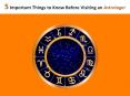 5 Important Things to Know Before Visiting an Astrologer PowerPoint PPT Presentation