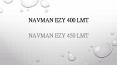Navman Ezy 400 LMT | Navman Ezy 450 LMT PowerPoint PPT Presentation