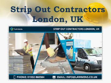 How to Find The Best Strip Out Contractors London, UK?