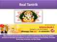 Trusted and World Famous Real Tantrik in India PowerPoint PPT Presentation