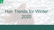 Hair Trends for Winter 2020