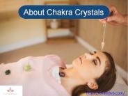 What Are Chakra Crystals?