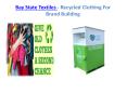 Recycled Clothing For Brand Building PowerPoint PPT Presentation