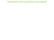 Top Benefits of Personal GPS Tracker System
