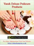 Voesh Deluxe Pedicure Products PowerPoint PPT Presentation