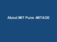 About MIT Pune | MIT Group of Institutions - MITAOE PowerPoint PPT Presentation