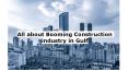 Booming Construction Industry in Gulf PowerPoint PPT Presentation
