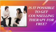 Is it Possible to get Counselling For Free?