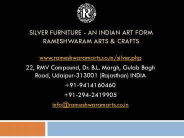 Silver Furniture - An Indian Art Form Rameshwaram Arts & Crafts