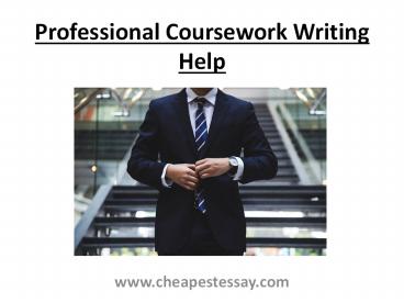 Professional Coursework Writing Help - Cheapestessay