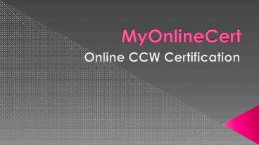MyOnline Cert - Online CCW Certification