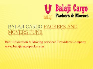 BalajiCargo Packers and movers Viman Nagar