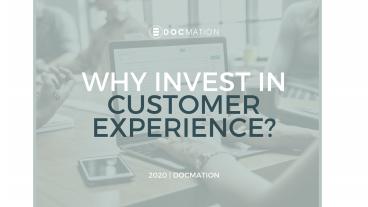 Why Invest in Customer Experience?