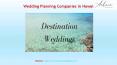 Wedding Planning Companies in Hawaii PowerPoint PPT Presentation