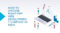 Factors To Choose The Right PHP Web Development Company PowerPoint PPT Presentation