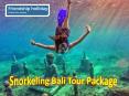 Snorkeling Bali Tour Package PowerPoint PPT Presentation