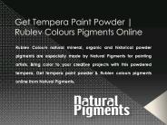 Get Tempera Paint Powder | Rublev Colours Pigments Online