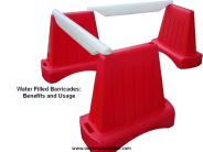Water Filled Barricades: Benefits and Usage